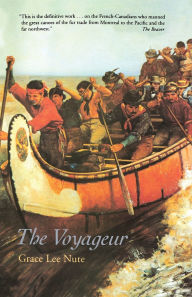 Title: The Voyageur, Author: Grace Lee Nute