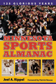 Title: Minnesota Sports Almanac, Author: Joel A. Rippel