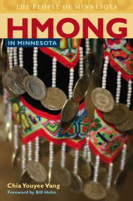 Title: Hmong in Minnesota / Edition 1, Author: Chia Youyee Vang