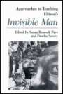 Approaches to Teaching Ellison's Invisible Man