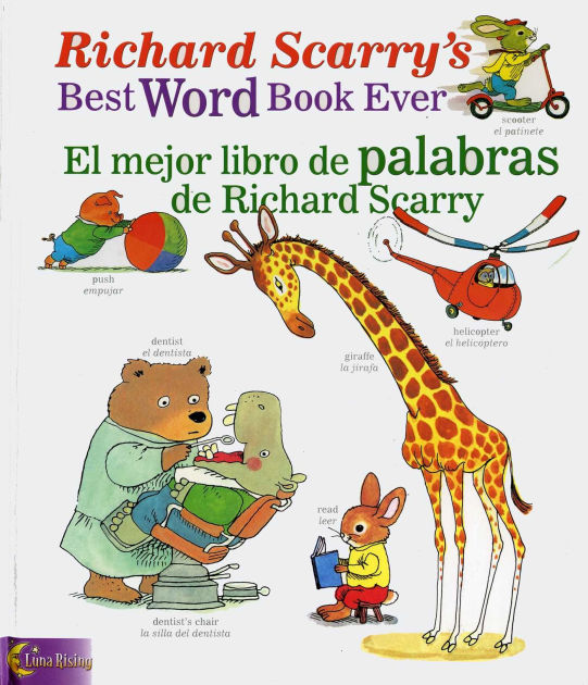 Richard Scarry's Best Word Book Ever / El mejor libro de palabras