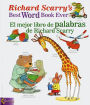 Richard Scarry's Best Word Book Ever / El mejor libro de palabras de Richard Scarry