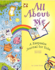 Title: All About Me: A Keepsake Journal for Kids, Author: Linda Kranz