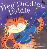 Title: Hey Diddle Diddle, Author: Theresa Howell