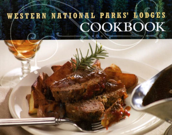 Western National Parks' Lodges Cookbook