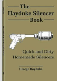 Hayduke Silencer Book