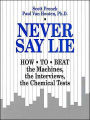 Never Say Lie