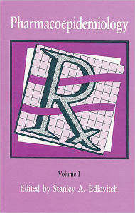 Title: Pharmacoepidemiology / Edition 1, Author: Stanley Edlavitch