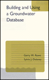 Building and Using a Groundwater Database