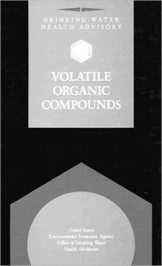 Drinking Water Health Advisory: Volatile Organic Compounds