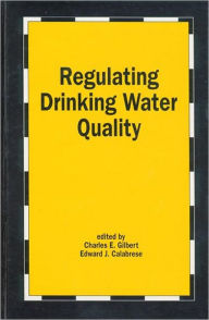 Regulating Drinking Water in the 1990s