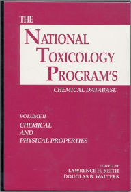 The National Toxicology Program's Chemical Database: Chemical and Physical Properties