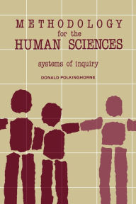 Title: Methodology for the Human Sciences: Systems of Inquiry, Author: Donald E. Polkinghorne
