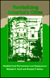 Revitalizing America's Cities: Neighborhood Reinvestment and Displacement