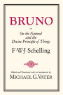 Bruno, or On the Natural and Divine Principle of Things
