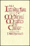 Introduction to the Medieval Mystics of Europe