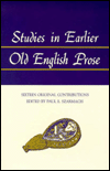 Studies in Earlier Old English Prose