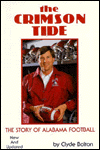 The Crimson Tide: The Story of Alabama Football