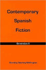 Contemporary Spanish Fiction: Generation X
