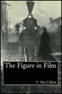 The Figure in Film