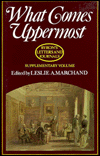What Comes Uppermost: Byron's Letters and Journals, Supplementary Volume