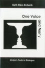 One Voice and Many: Modern Poets in Dialogue / Edition 1