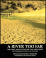 A River Too Far: The Past and Future of the Arid West