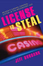 License To Steal: Nevada'S Gaming Control System In The Megaresort Age