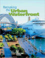 Remaking the Urban Waterfront