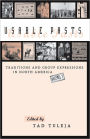 Usable Pasts: Traditions and Group Expressions in North America