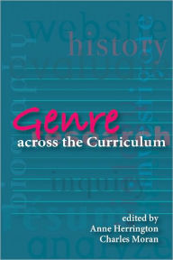 Title: Genre Across The Curriculum, Author: Anne Herrington