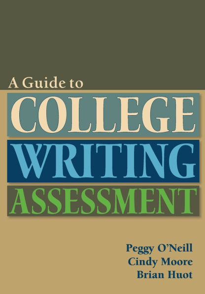 Guide to College Writing Assessment