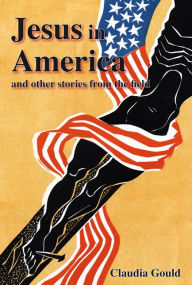 Jesus in America and Other Stories from the Field