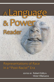 Title: A Language and Power Reader: Representations of Race in a 