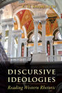 Discursive Ideologies: Reading Western Rhetoric
