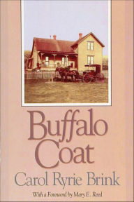 Title: Buffalo Coat, Author: Carol Ryrie Brink