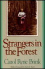 Strangers in the Forest