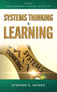 Title: Systems Thinking Pocket Guide / Edition 1, Author: STEPHEN G. HAINES