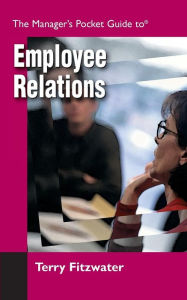 Title: Employee Relations Pocket Guide / Edition 1, Author: TERRY FITZWATER