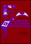 Dictionary of Native American Mythology