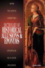 Dictionary of Historical Allusions and Eponyms