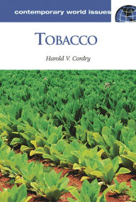 Title: Tobacco: A Reference Handbook, Author: Harold V. Cordry
