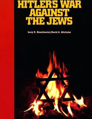 Hitler's War Against the Jews: A Young Reader's Version of the War against the Jews