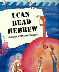 Title: I Can Read Hebrew, Author: Behrman House