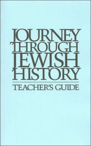 Journey through Jewish History: Teacher's Guide