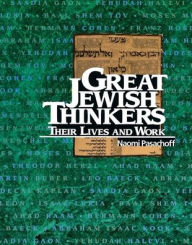 Title: Great Jewish Thinkers: Their Lives and Work, Author: Naomi E. Pasachoff