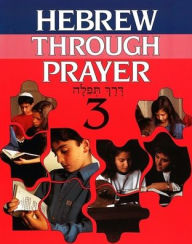 Title: Hebrew through Prayer 3, Author: Terry Kaye