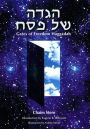 Gates of Freedom: A Passover Haggadah