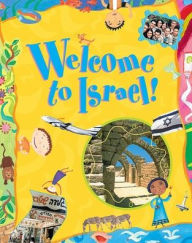 Title: Welcome to Israel!, Author: Behrman House