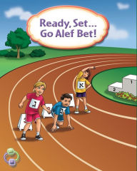 Title: Ready Set Go Alef Bet, Author: Behrman House